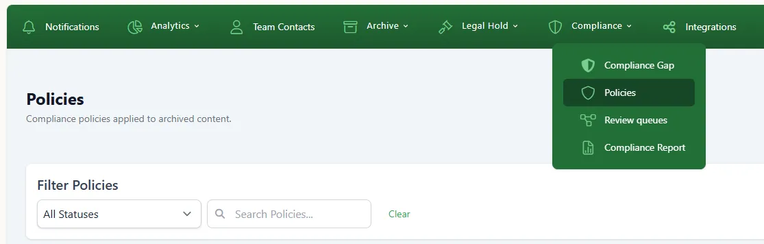 The Compliance dropdown menu open, showing Policies alongside Compliance Gap, Review queues, and Compliance Report